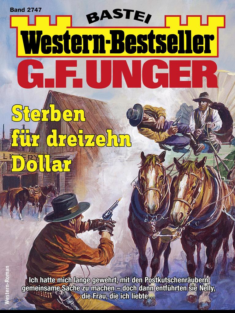Produktbild: G. F. Unger Western-Bestseller 2747 | G. F. Unger