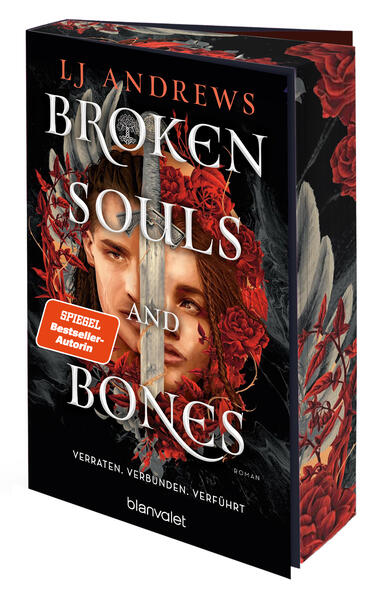 Produktbild: Broken Souls and Bones - Verraten. Verbunden. Verführt. | LJ Andrews