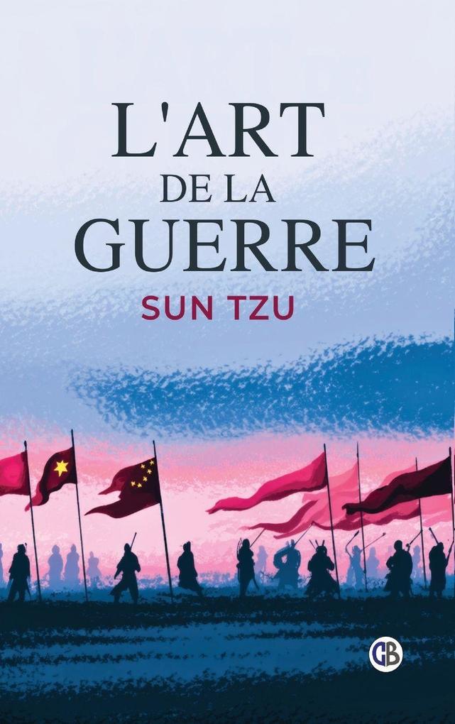 Produktbild: L'Art de la Guerre | Sun Tzu