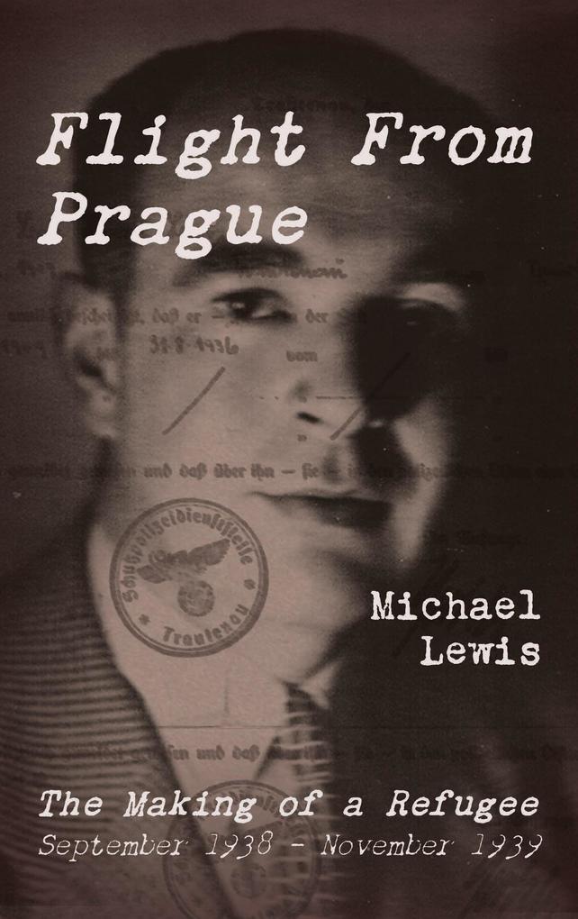 Produktbild: Flight From Prague | Martin Hickman, Michael Lewis