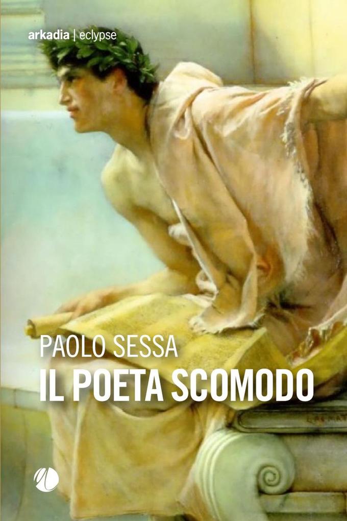 Produktbild: Il poeta scomodo | Paolo Sessa