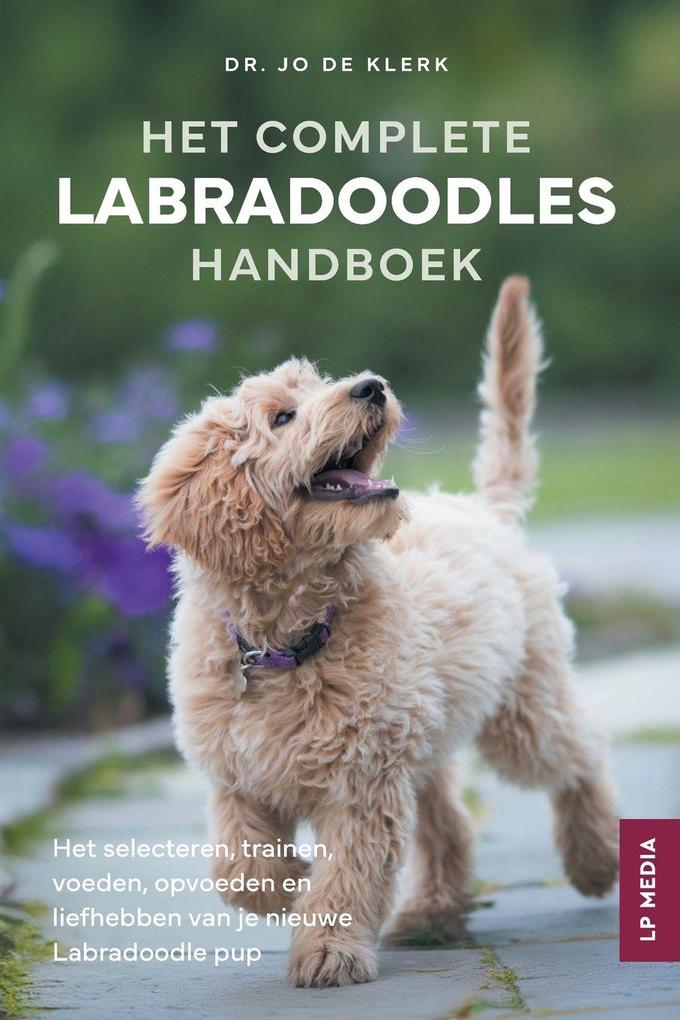 Produktbild: Het Complete Labradoodles Handboek | Joanna de Klerk
