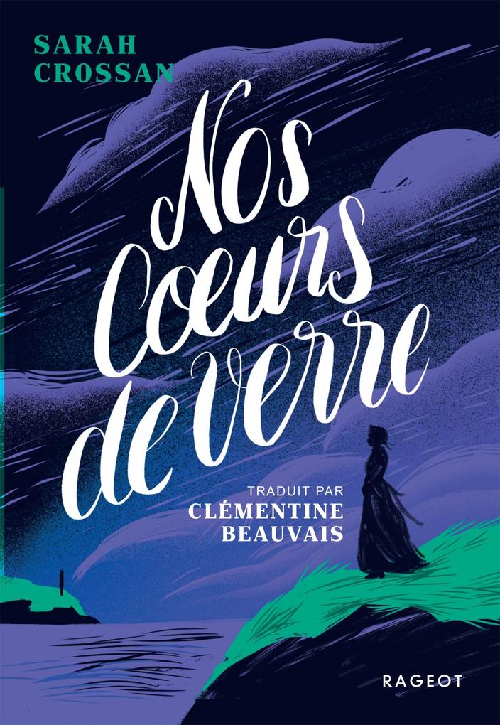 Produktbild: Nos coeurs de verre | Sarah Crossan
