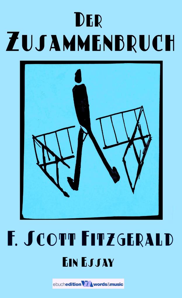 Produktbild: Der Zusammenbruch | F. Scott Fitzgerald