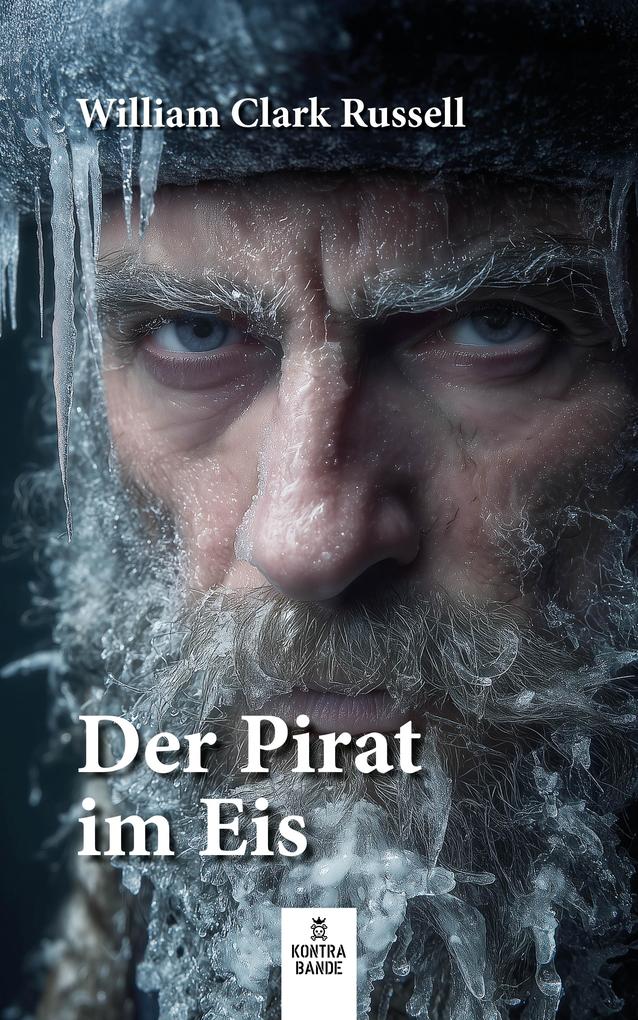 Produktbild: Der Pirat im Eis | William Clark Russel