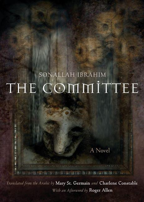 Produktbild: The Committee | Sonallah Ibrahim