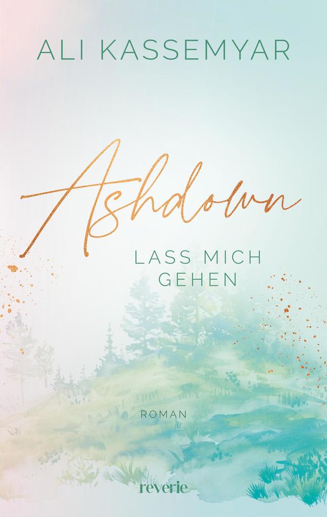 Produktbild: Ashdown. Lass mich gehen | Ali Kassemyar