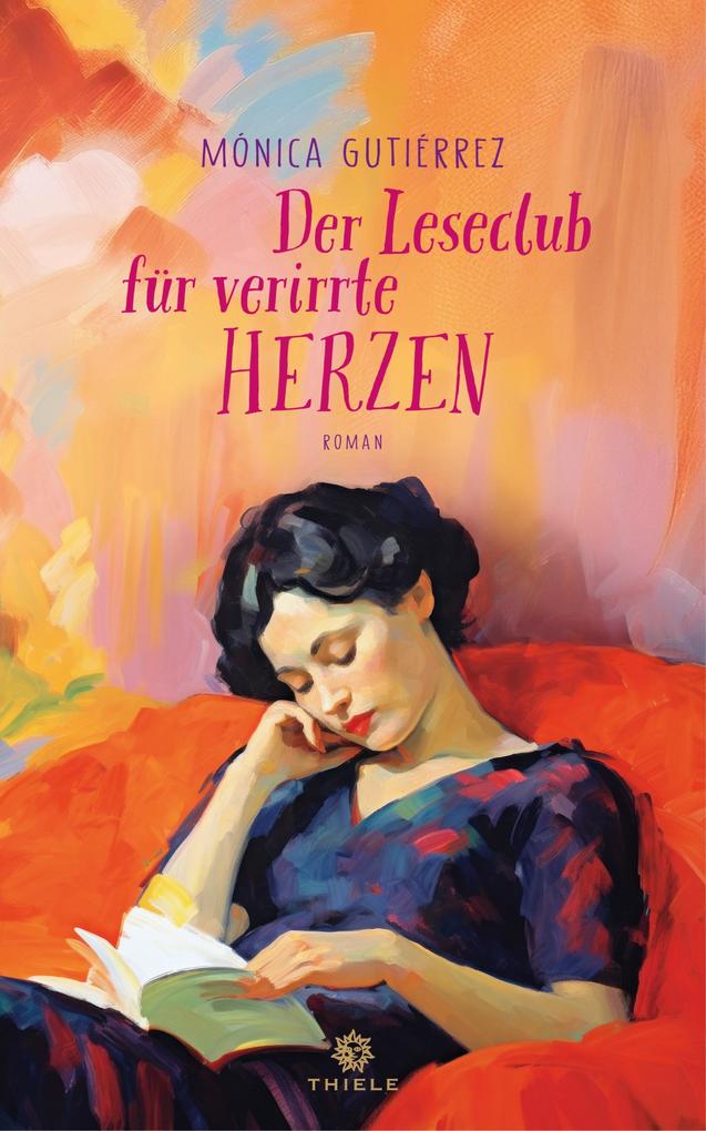 Produktbild: Der Leseclub fur verirrte Herzen | Mónica Gutiérrez