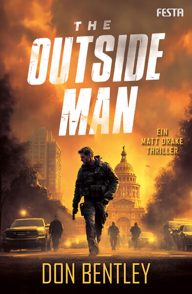 Produktbild: The Outside Man - Ein MATT DRAKE-Thriller | Don Bentley