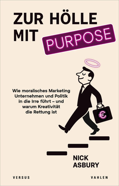 Produktbild: Zur Hölle mit Purpose | Nick Asbury