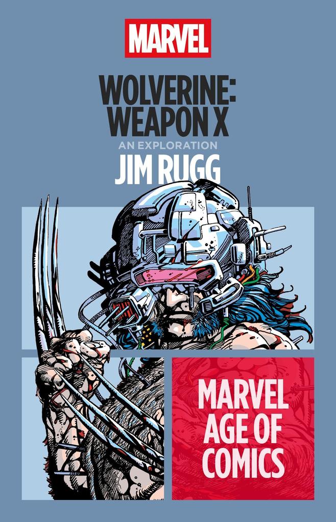 Produktbild: Wolverine: Weapon X | Jim Rugg
