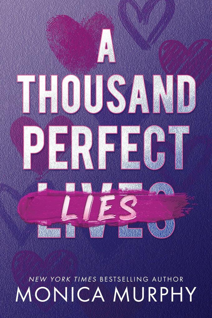 Produktbild: A Thousand Perfect Lies | Monica Murphy