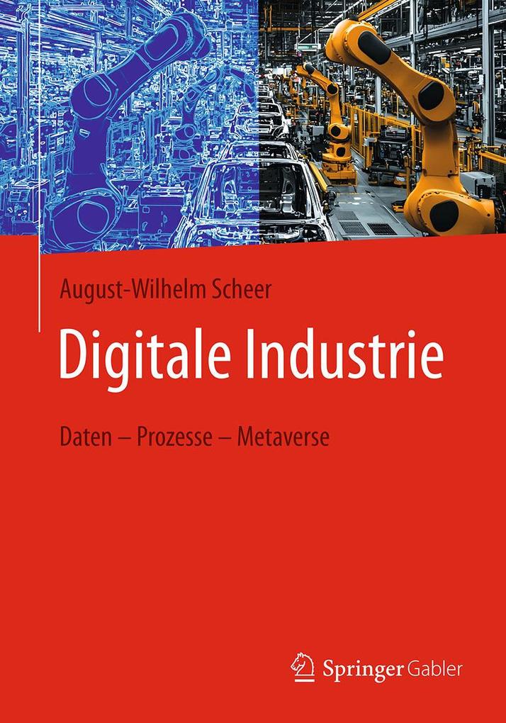 Produktbild: Digitale Industrie | August-Wilhelm Scheer