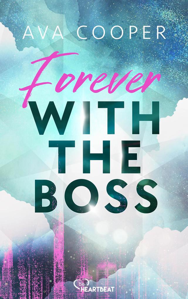 Produktbild: Forever with the Boss | Ava Cooper
