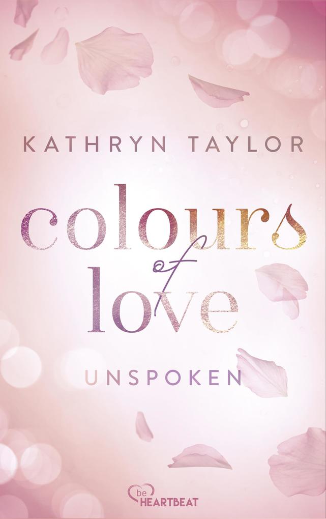 Produktbild: Unspoken - Colours of Love | Kathryn Taylor
