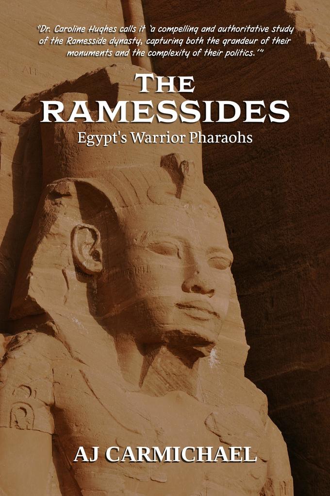 Produktbild: The Ramessides, Egypt's Warrior Pharaohs | Aj Carmichael
