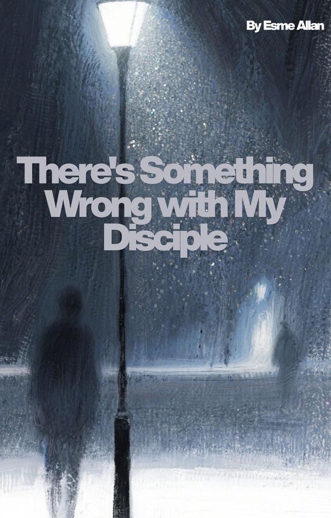 Produktbild: There's Something Wrong With My Disciple | Hilary Mantel