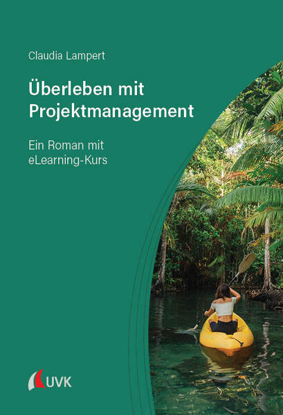 Produktbild: Überleben mit Projektmanagement | Claudia Lampert