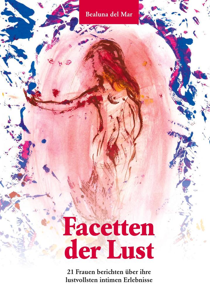 Produktbild: Facetten der Lust | Bealuna del Mar