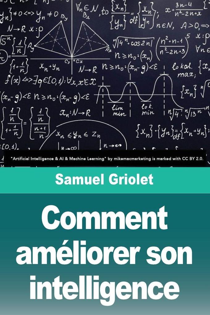 Produktbild: Comment améliorer son intelligence | Samuel Griolet