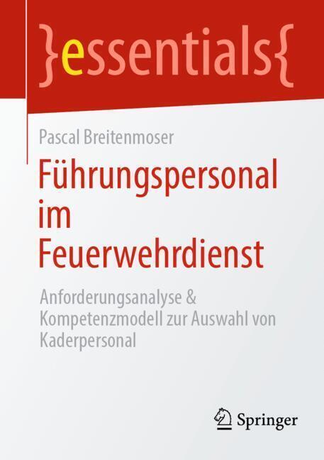 Weitere Ansicht: Führungspersonal im Feuerwehrdienst | Pascal Breitenmoser