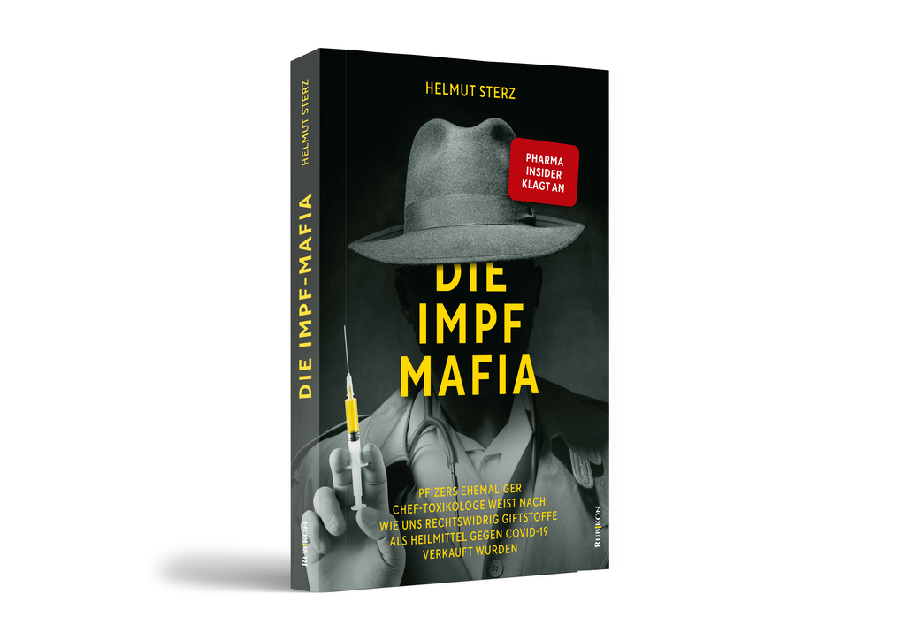 Weitere Ansicht: Die Impf-Mafia | Helmut Sterz
