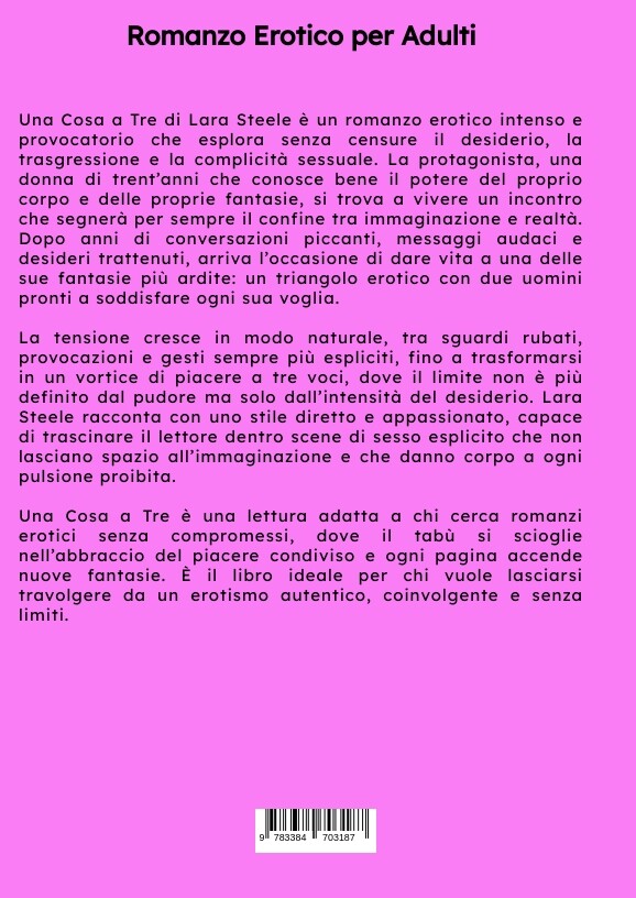 Weitere Ansicht: Una Cosa a Tre | Lara Steele