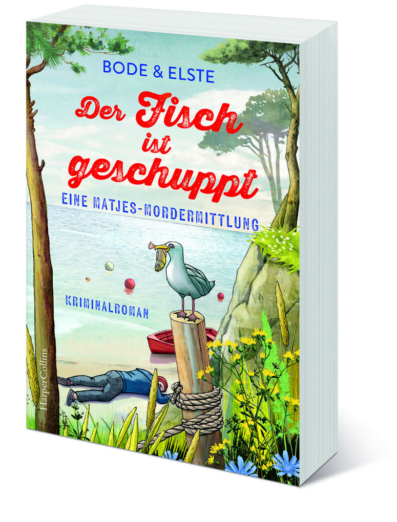 Weitere Ansicht: Der Fisch ist geschuppt - Eine Matjes-Mordermittlung | Bode & Elste