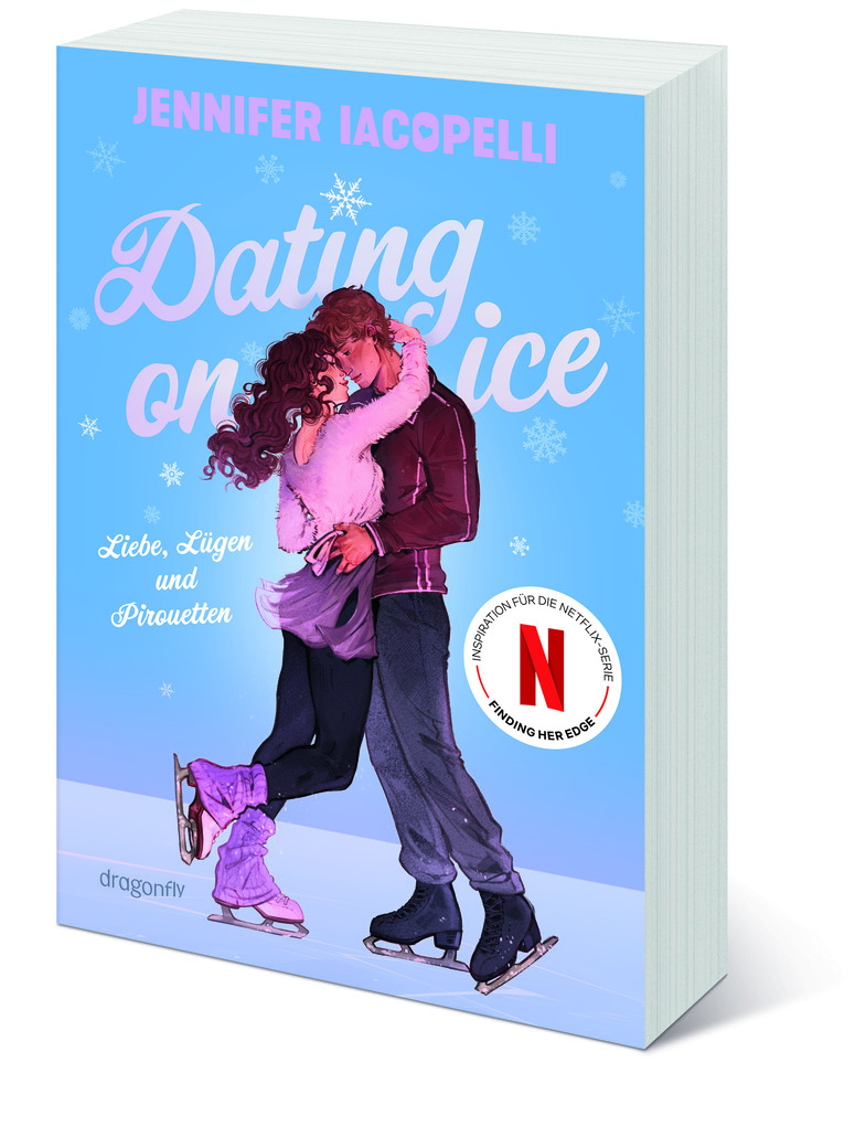 Weitere Ansicht: Dating On Ice - Liebe, Lügen und Pirouetten | Jennifer Iacopelli