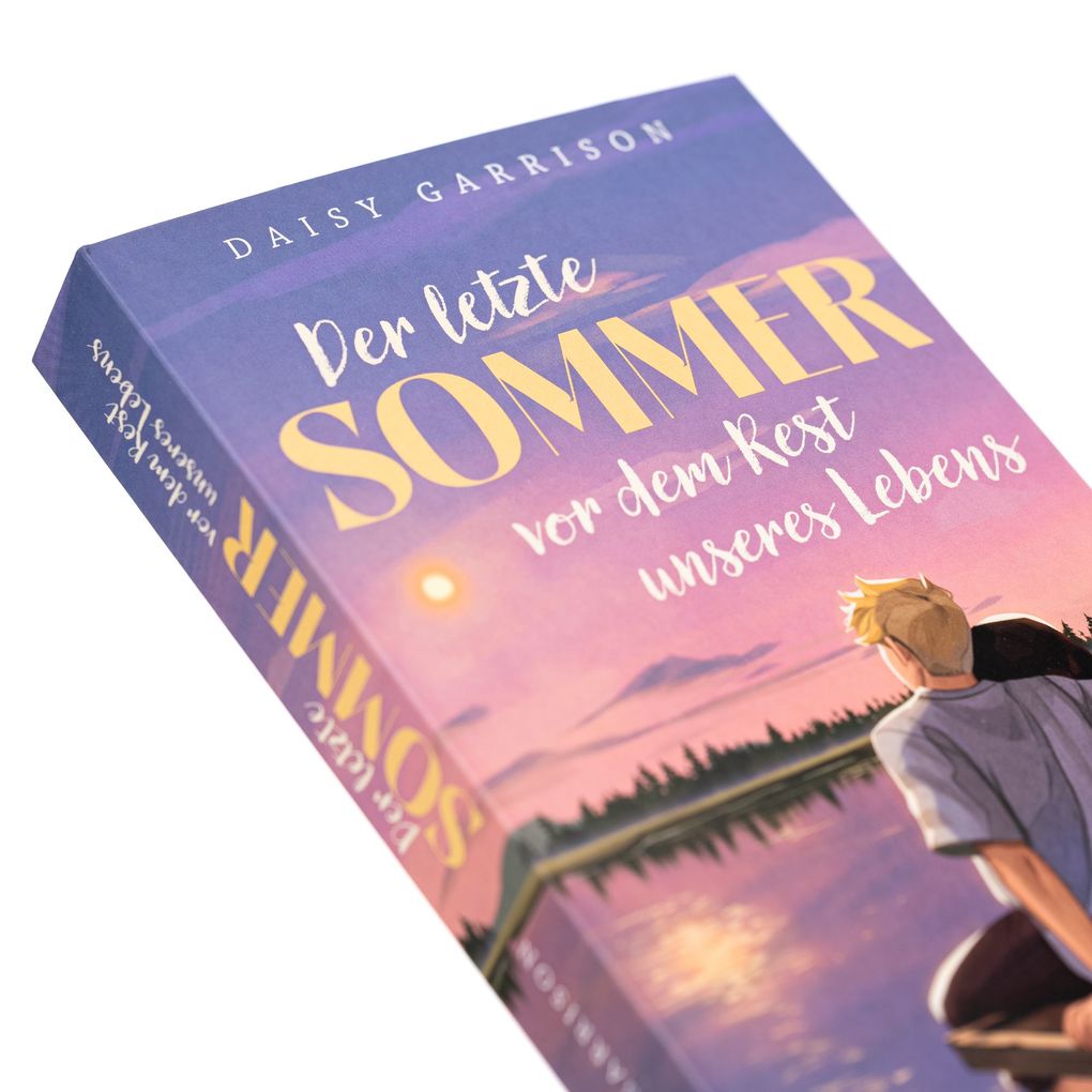 Weitere Ansicht: Der letzte Sommer vor dem Rest unseres Lebens | Daisy Garrison