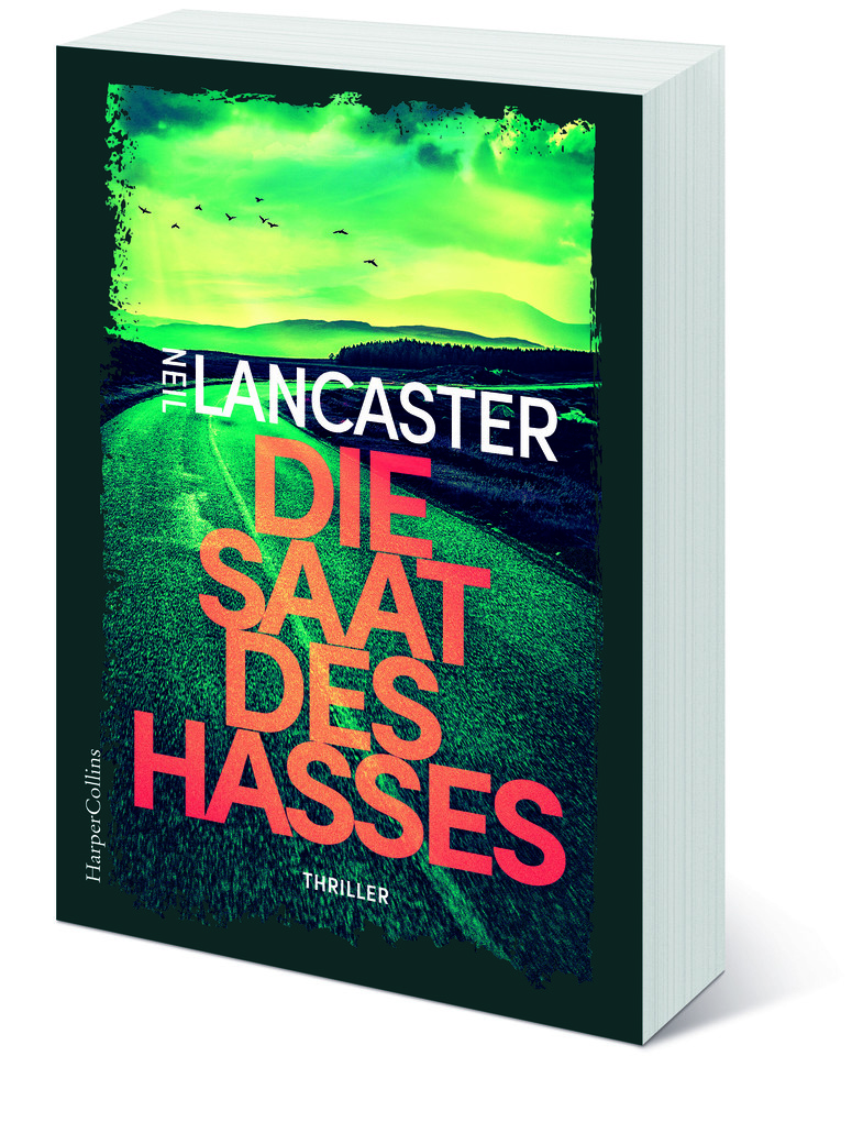 Weitere Ansicht: Die Saat des Hasses | Neil Lancaster