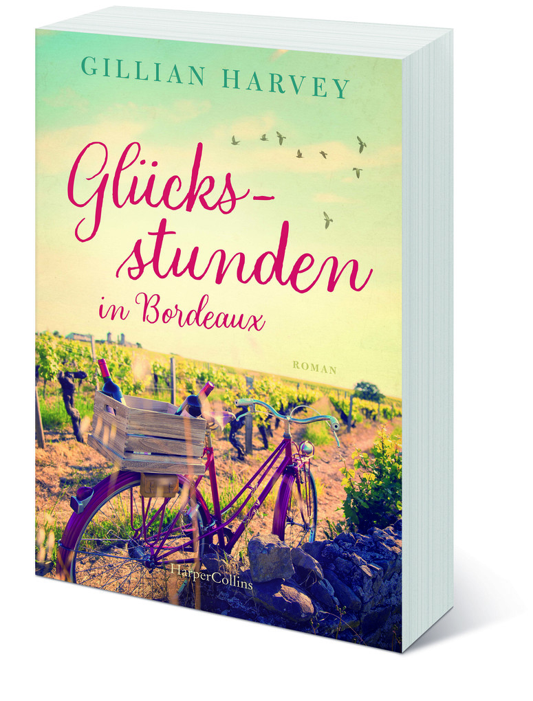 Weitere Ansicht: Glücksstunden in Bordeaux | Gillian Harvey
