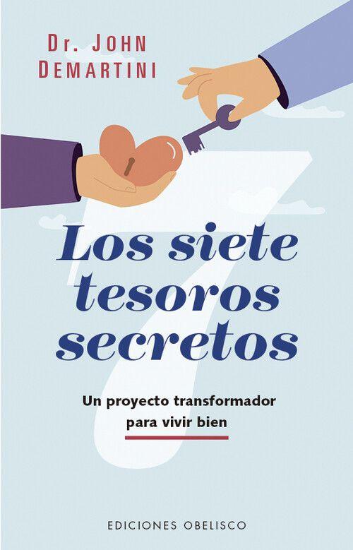 Weitere Ansicht: Siete Tesoros Secretos, Los | John Demartini