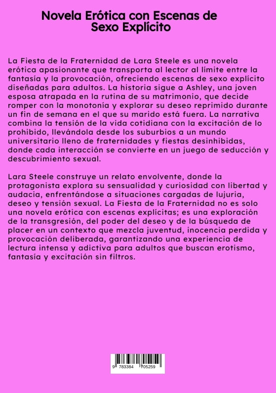 Weitere Ansicht: La Fiesta de la Fraternidad | Lara Steele