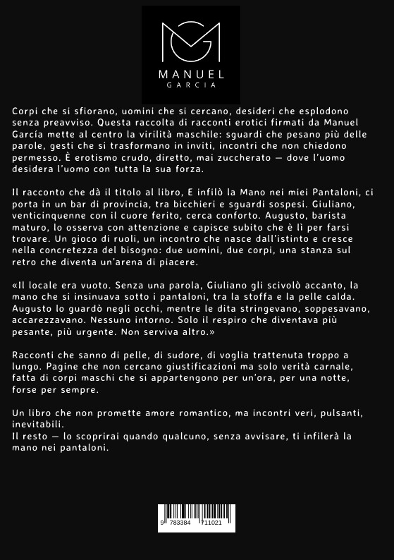 Weitere Ansicht: E infilò la Mano nei miei Pantaloni | Manuel García