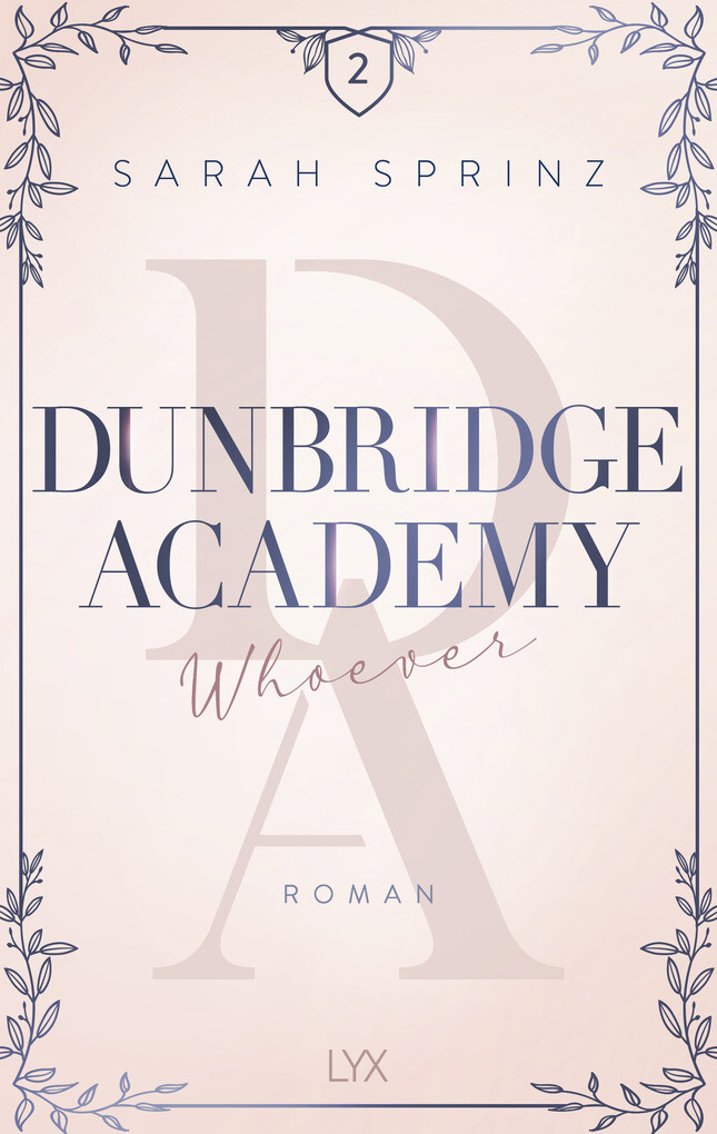 Weitere Ansicht: Dunbridge Academy - Whoever | Sarah Sprinz