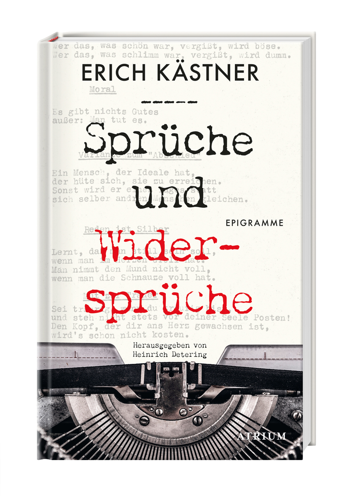 Weitere Ansicht: Sprüche und Widersprüche | Erich Kästner