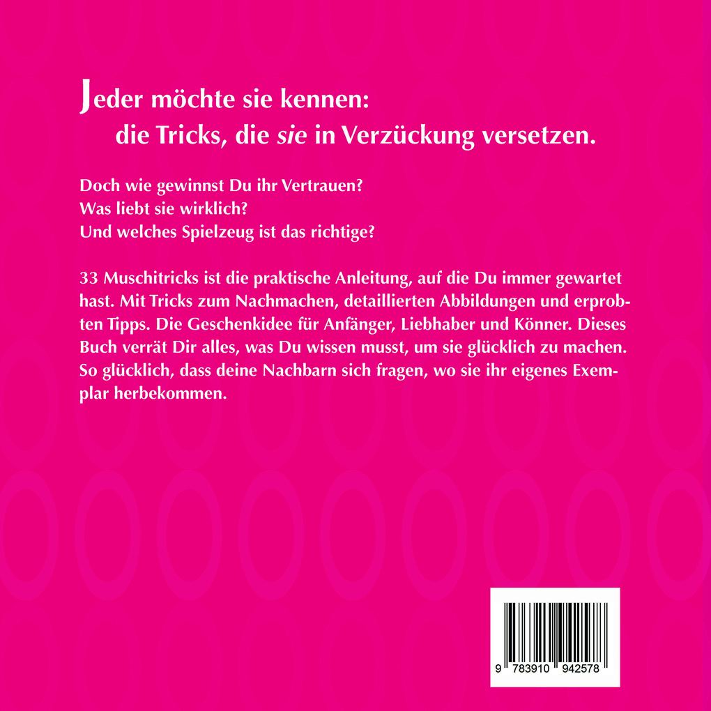 Weitere Ansicht: 33 Muschitricks - Genießer-Edition für Kenner und Könner | Charlotte Clark, Steven Kuhn, Matt La Roche, futurepacemedia.de, Matt La Rouche