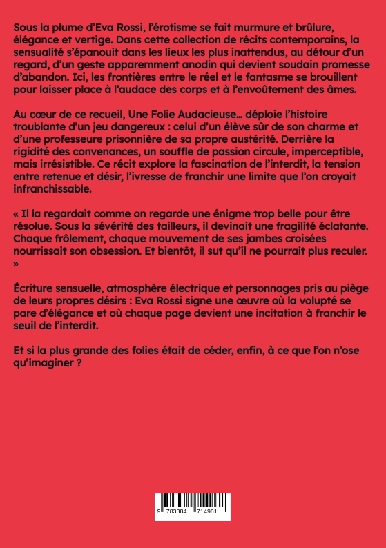 Weitere Ansicht: Une Folie Audacieuse... | Eva Rossi