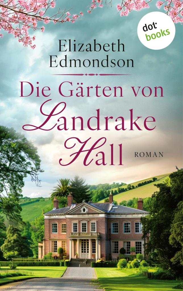 Produktbild: Die Gärten von Landrake Hall | Elizabeth Edmondson