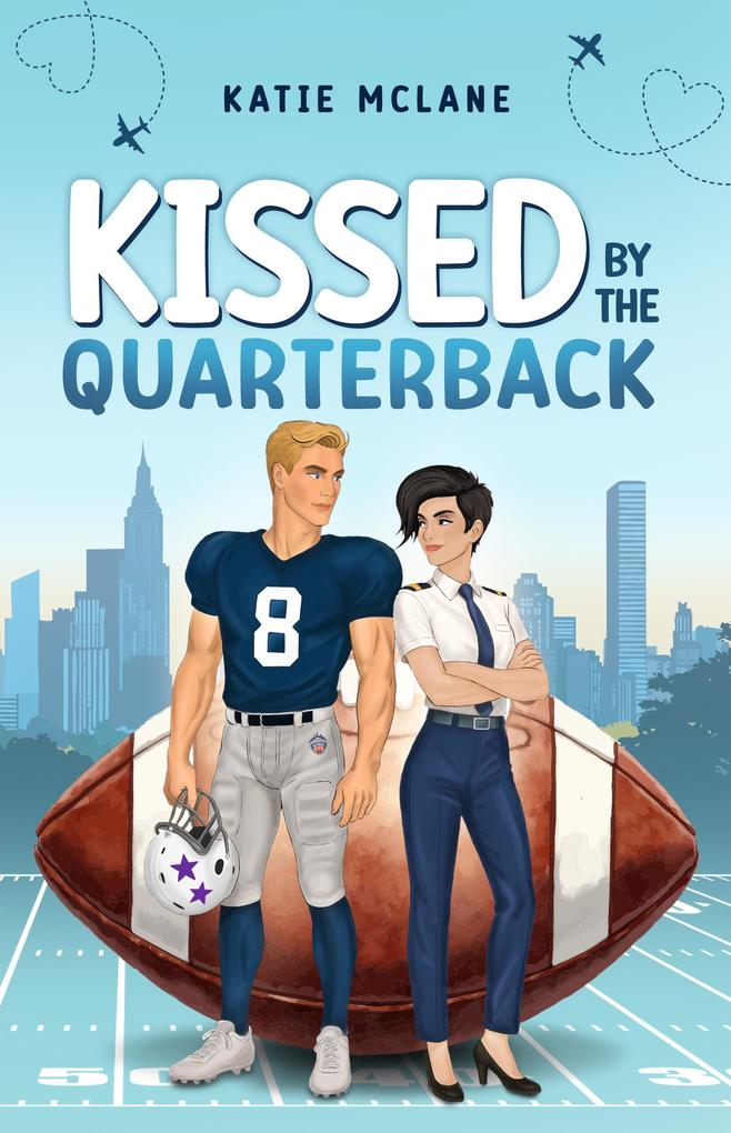 Produktbild: Kissed by the Quarterback | Katie Mclane