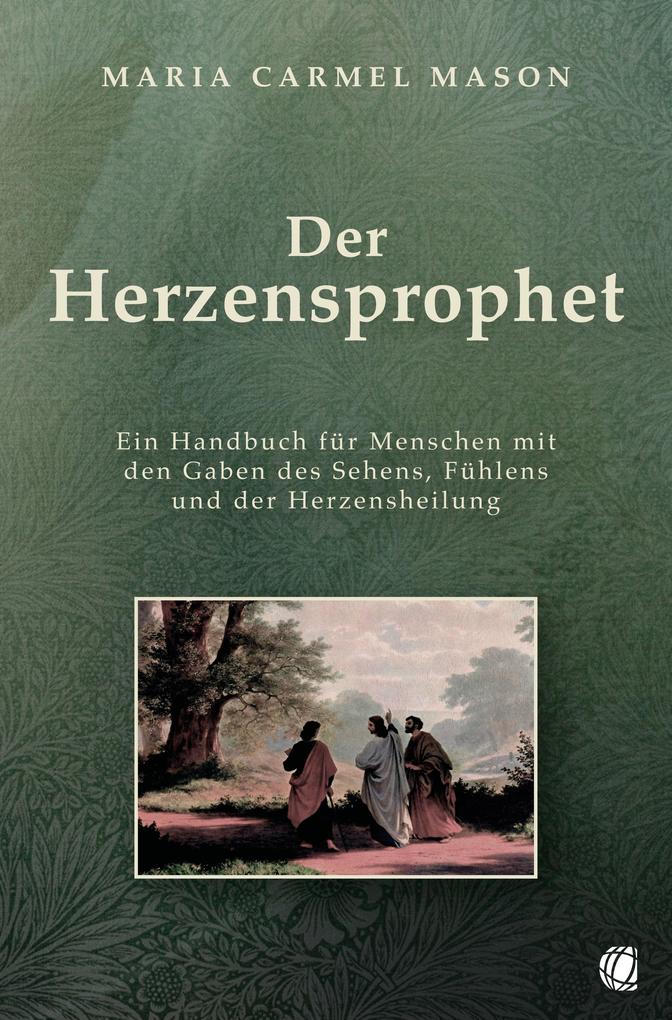 Produktbild: Der Herzensprophet | Maria Carmel Mason