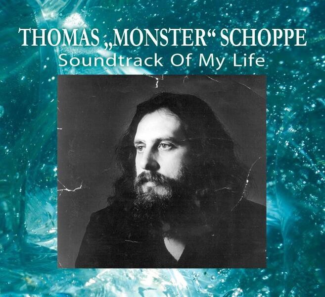 Produktbild: Soundtrack of my Life | Thomas " Monster" Schoppe