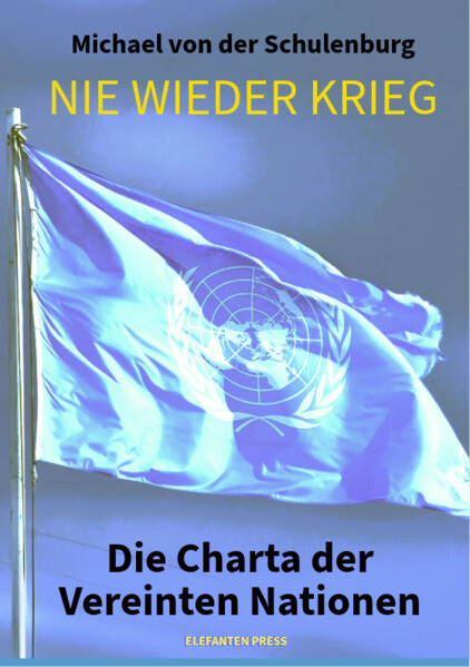 Produktbild: NIE WIEDER KRIEG | Michael von der Schulenburg