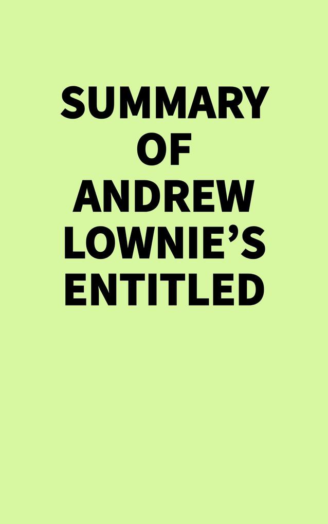 Produktbild: Summary of Andrew Lownie's Entitled | IRB Media