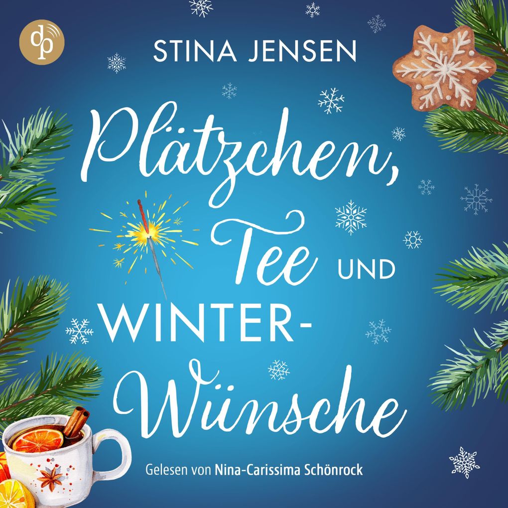 Produktbild: Plätzchen, Tee und Winterwünsche | Wholesome Romance Hörbuch | Stina Jensen