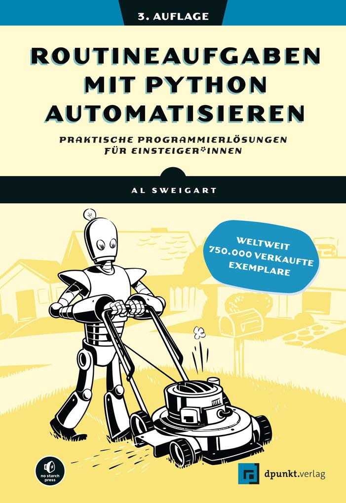 Produktbild: Routineaufgaben mit Python automatisieren | Al Sweigart