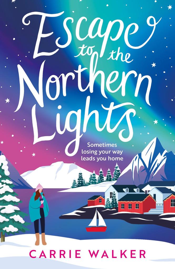 Produktbild: Escape to the Northern Lights | Carrie Walker