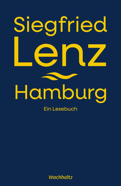 Produktbild: Siegfried Lenz. Hamburg. | Siegfried Lenz