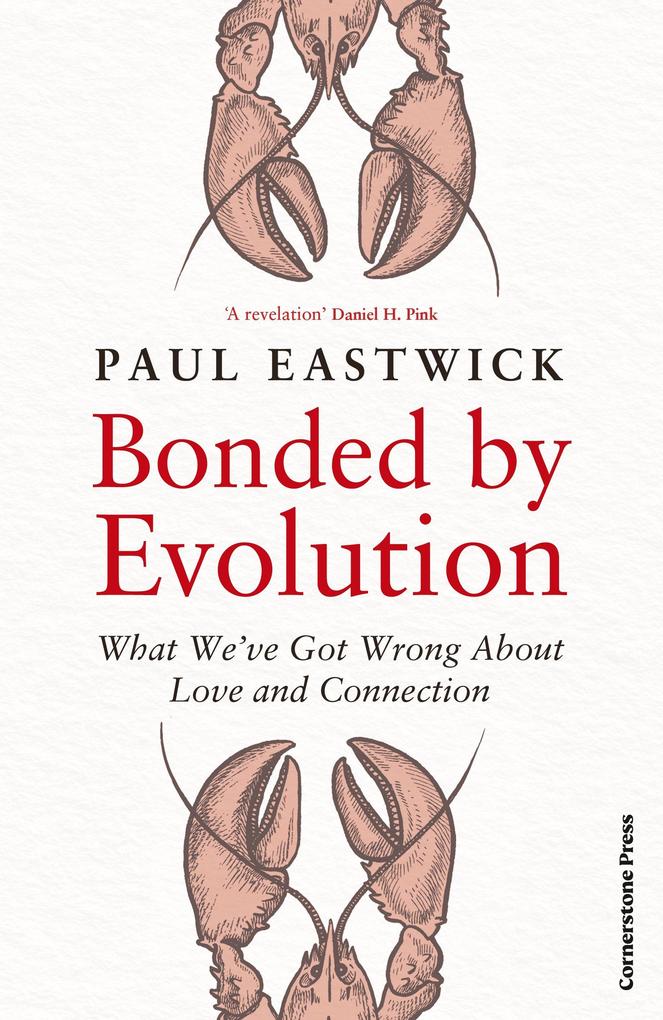 Produktbild: Bonded by Evolution | Paul Eastwick